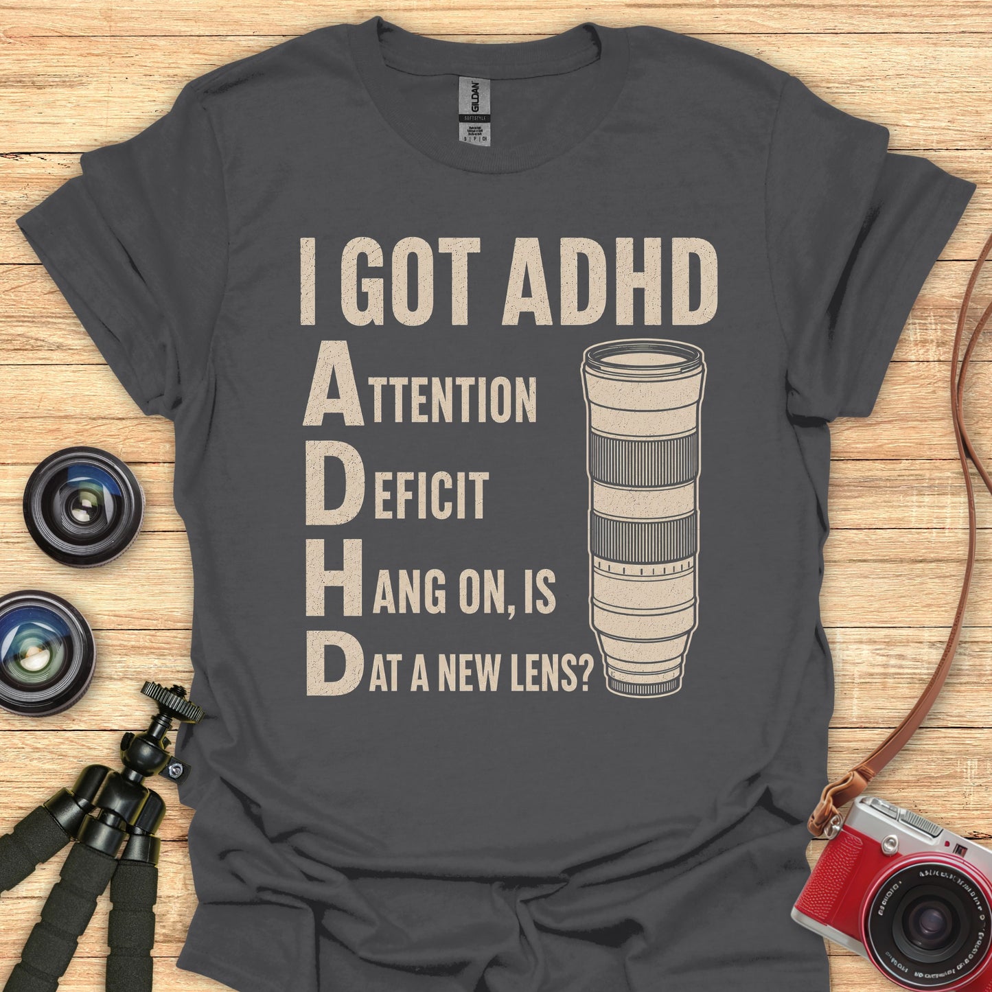 ADHD Photographer T-Shirt