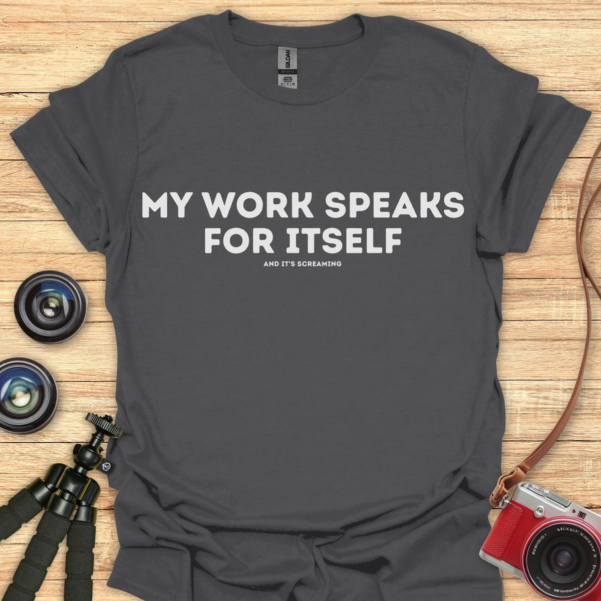 My Work T-Shirt