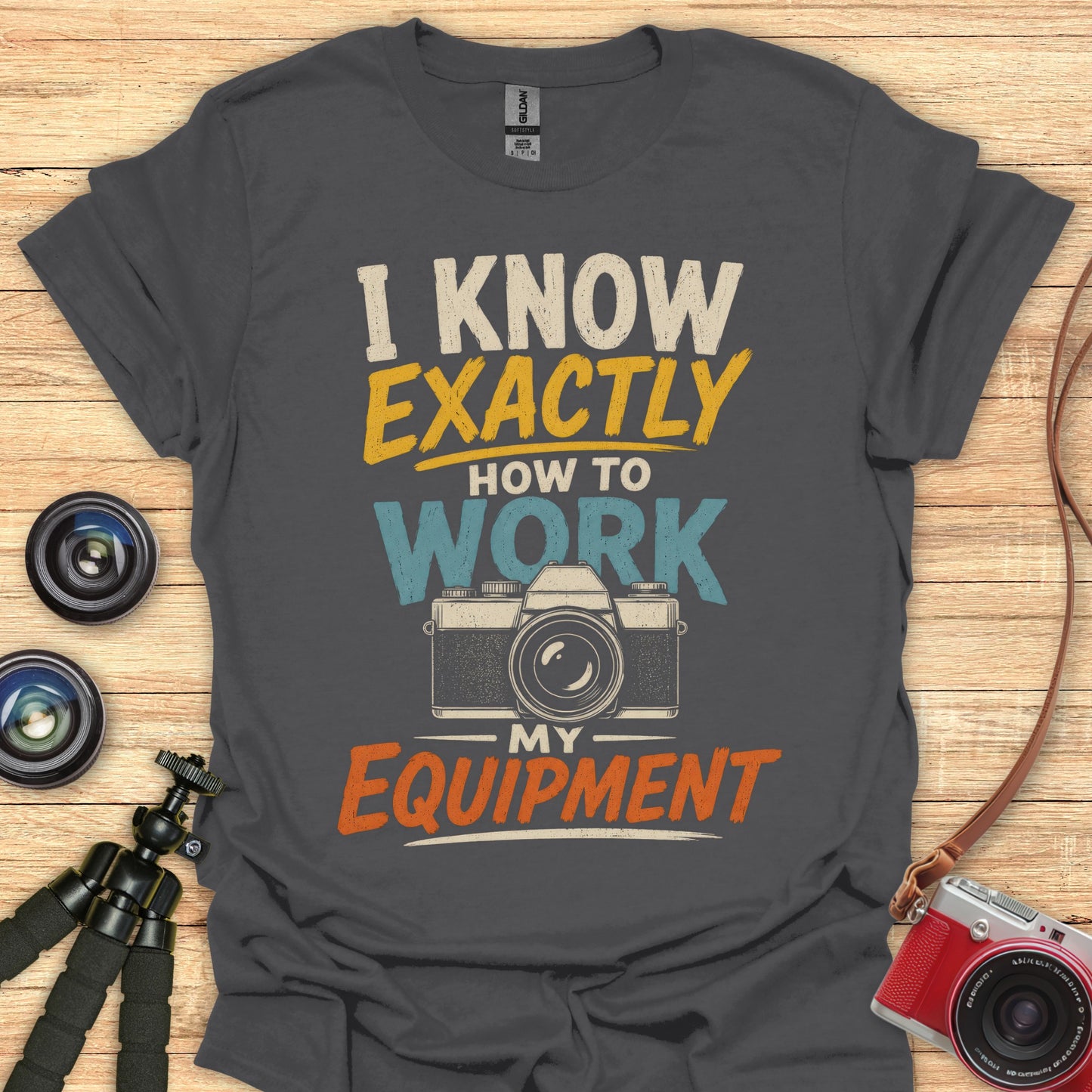 Work My Equipment T-Shirt