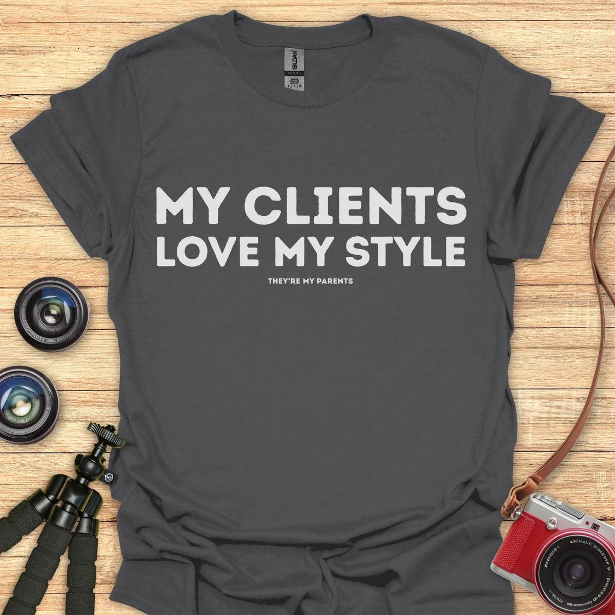 My Clients T-Shirt