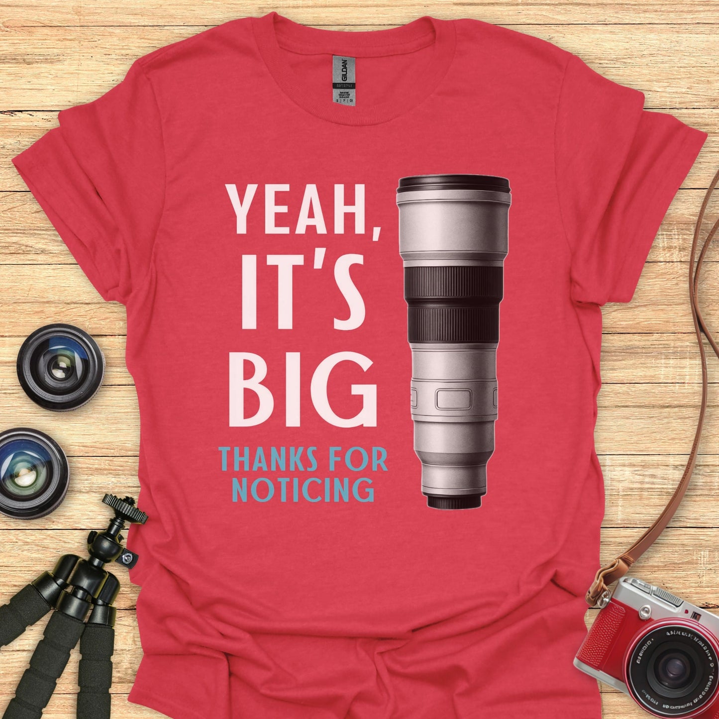 Yeah It's Big T-Shirt