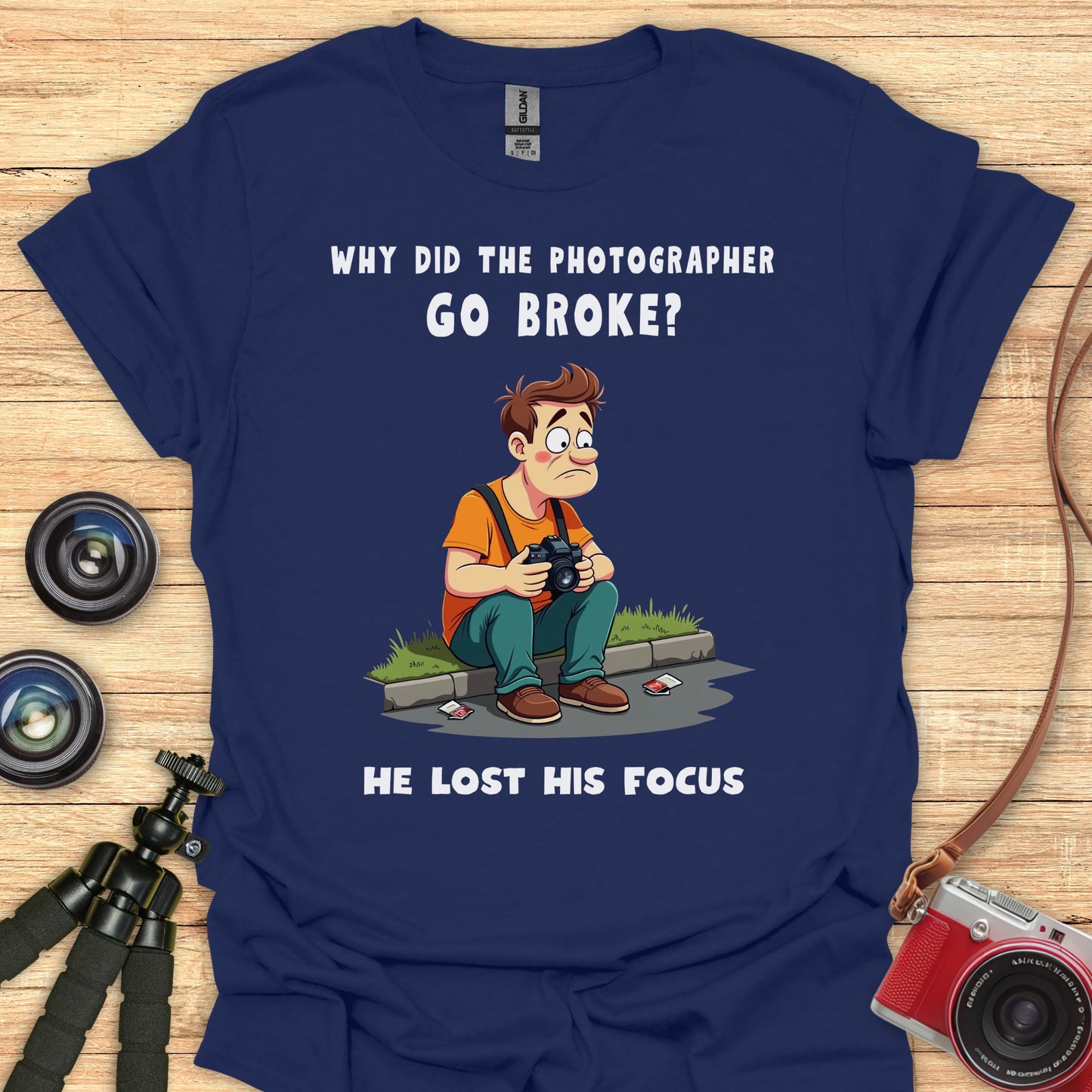 Photographer Went Broke T-Shirt
