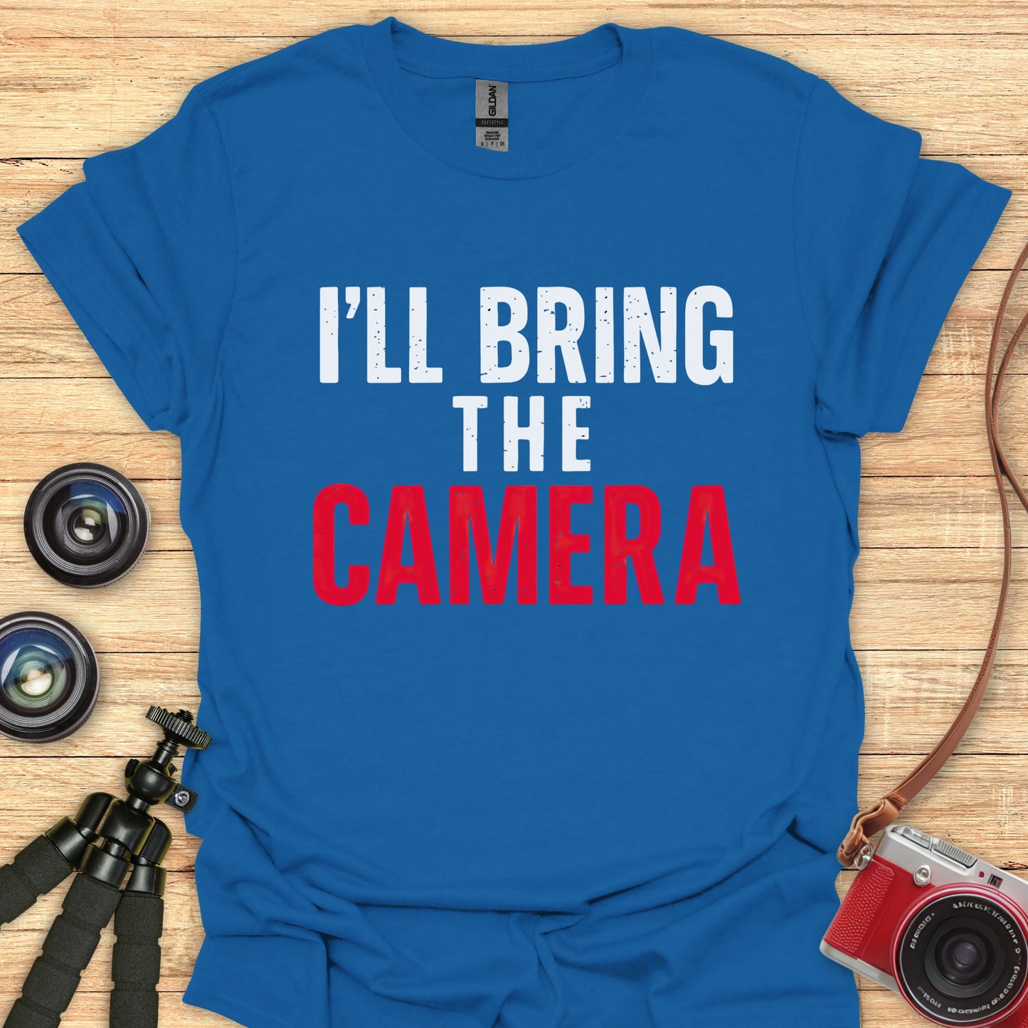 I'll Bring The Camera T-Shirt