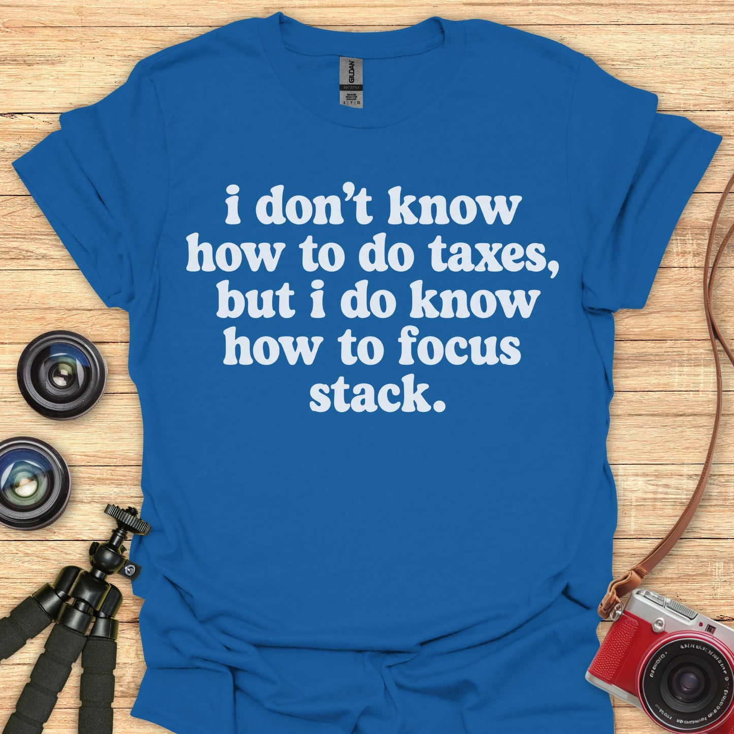 I Know How To Focus Stack T-Shirt