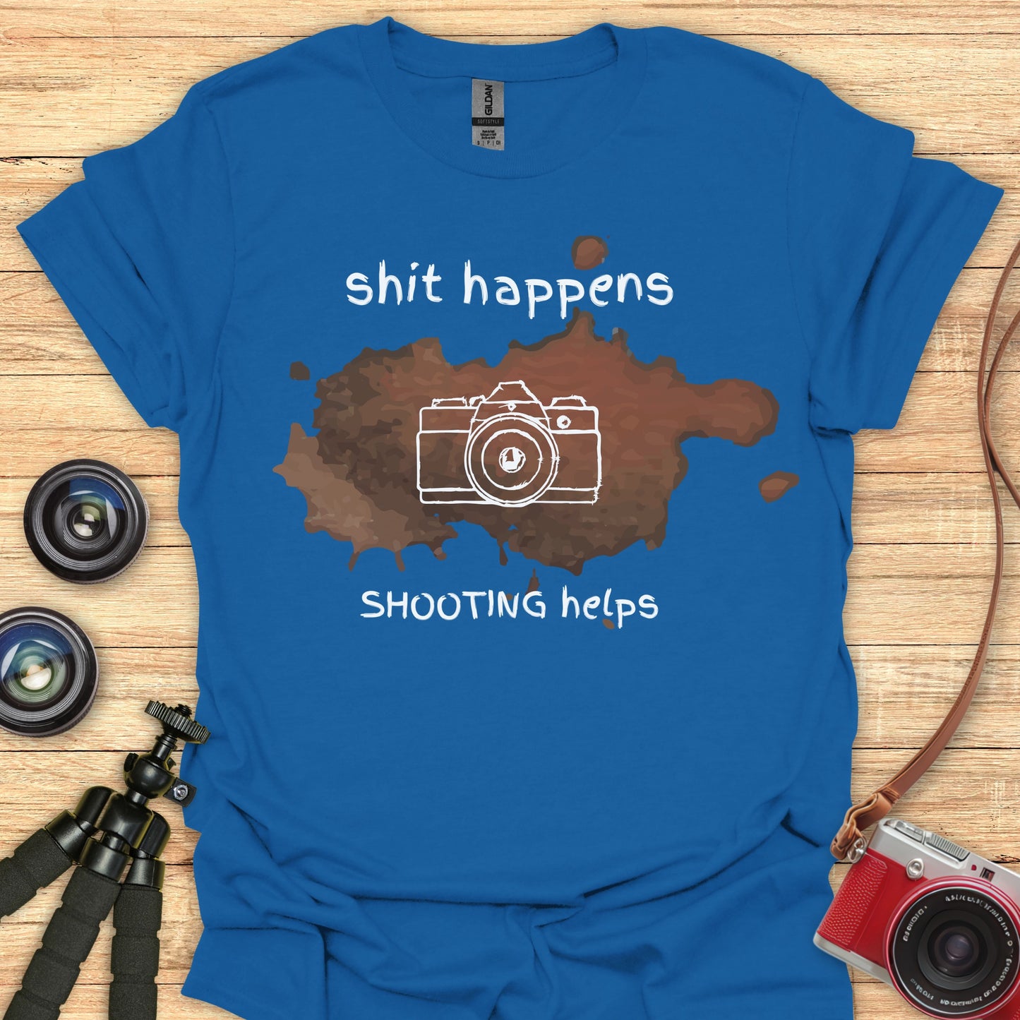 Shit Happens... Shooting Helps T-Shirt
