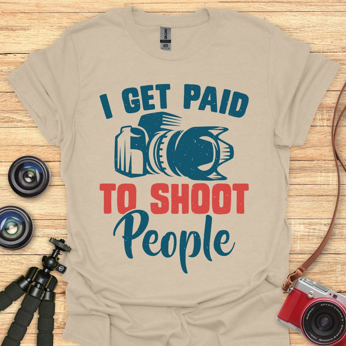 I Get Paid to Shoot People T-Shirt