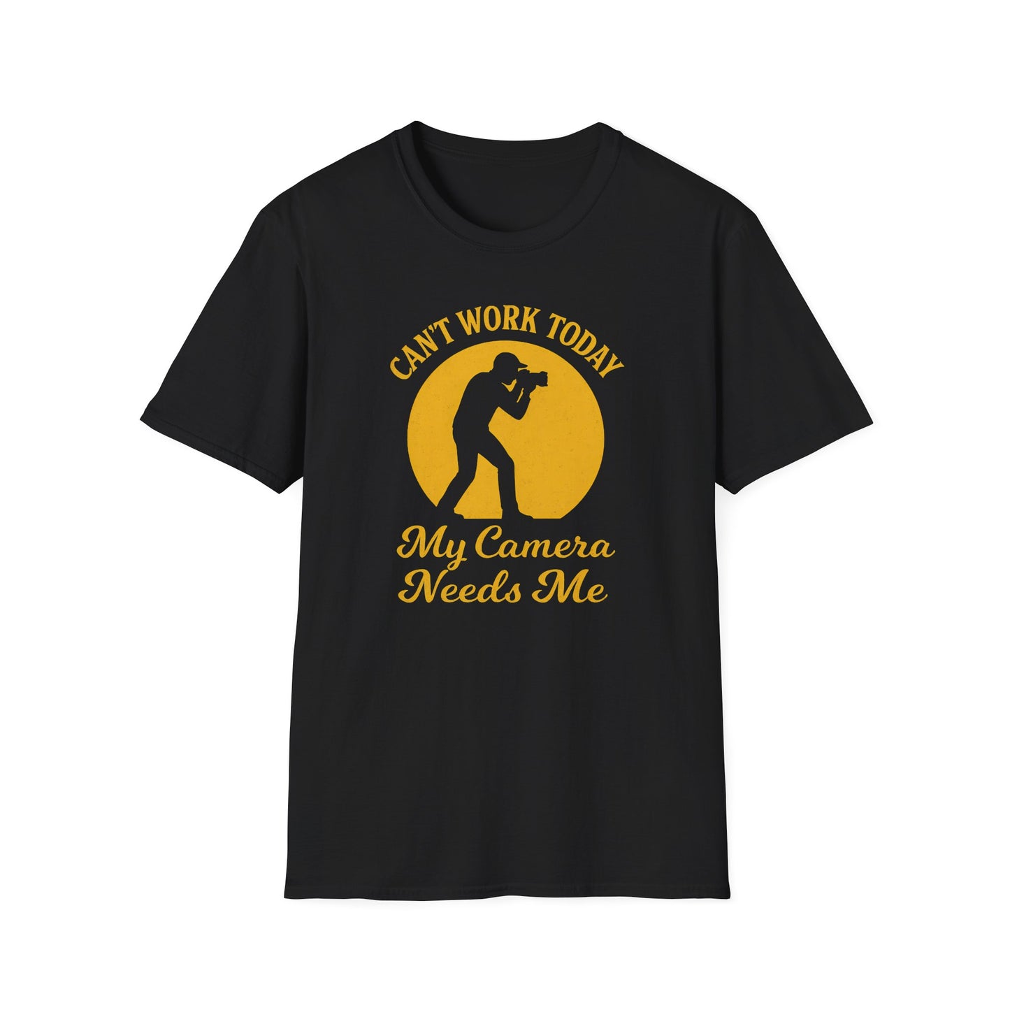 Camera Needs Me T-Shirt