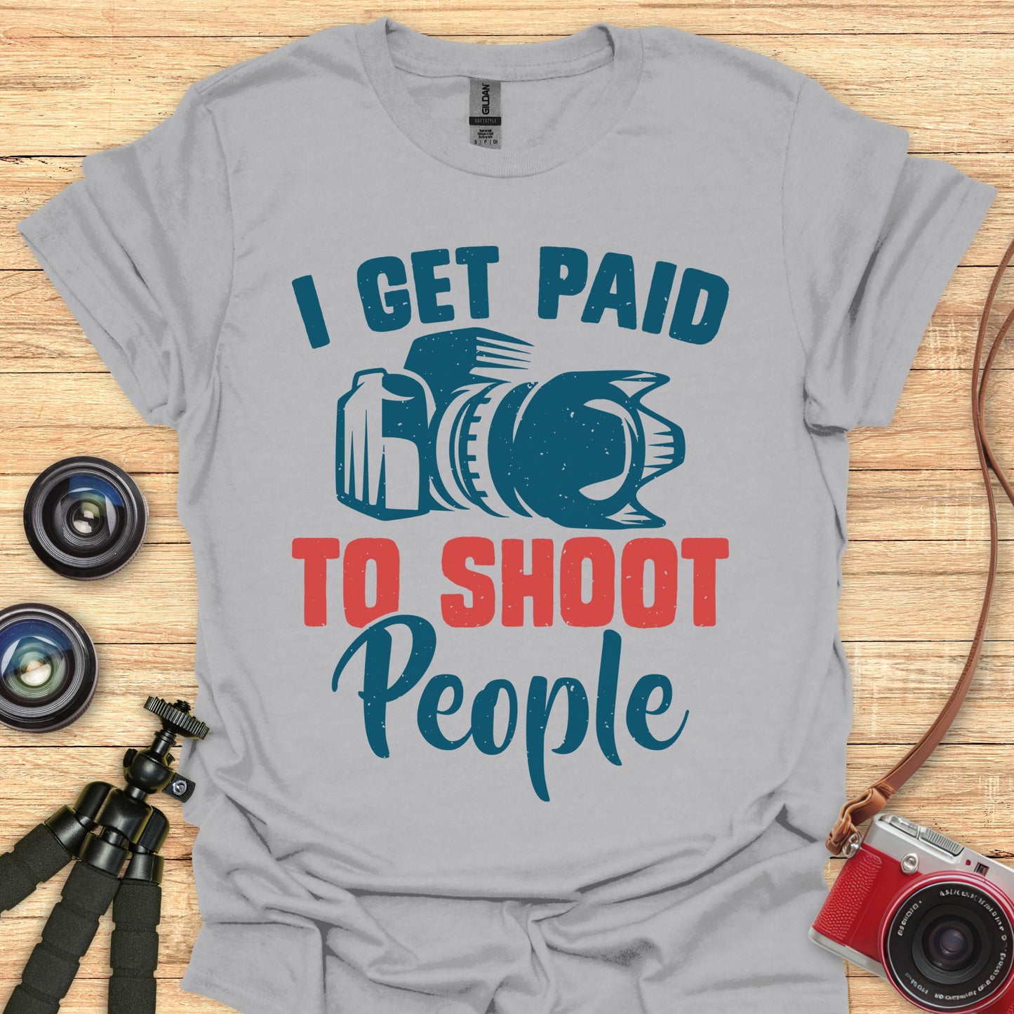 I Get Paid to Shoot People T-Shirt