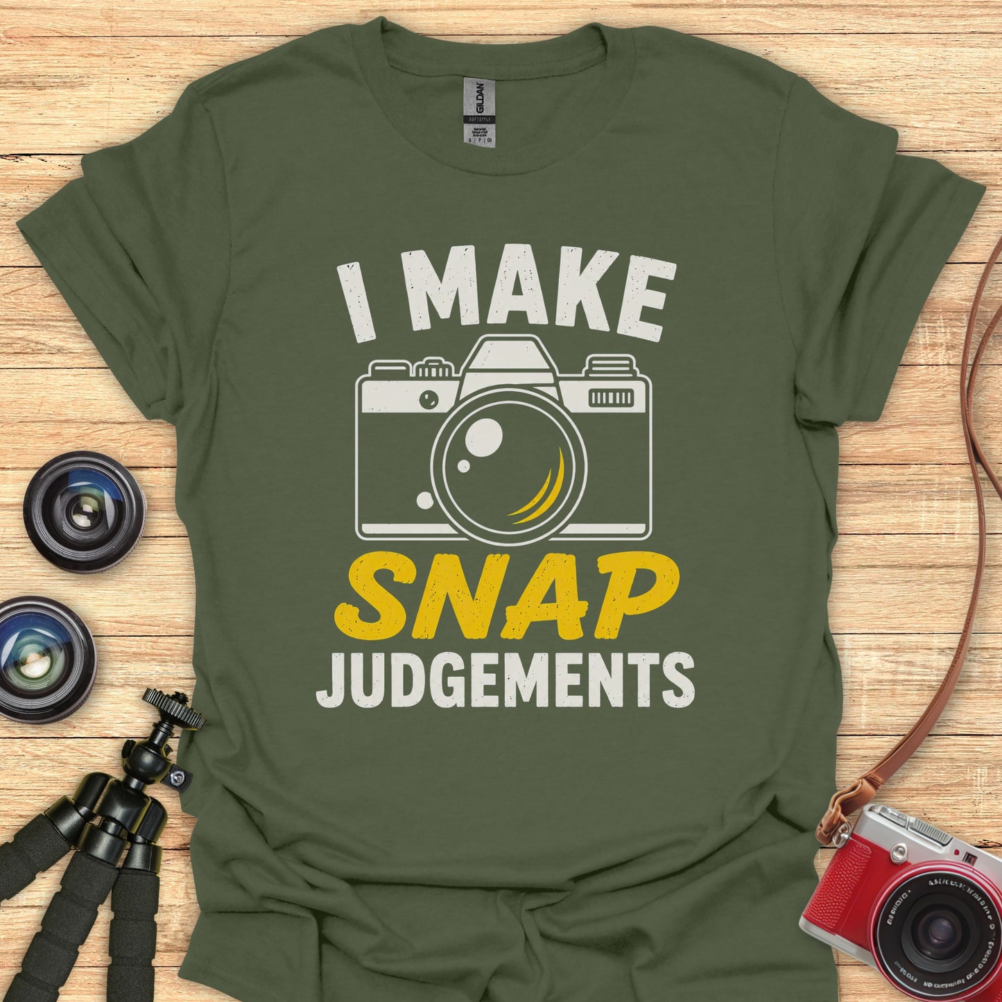 Snap Judgements T-Shirt