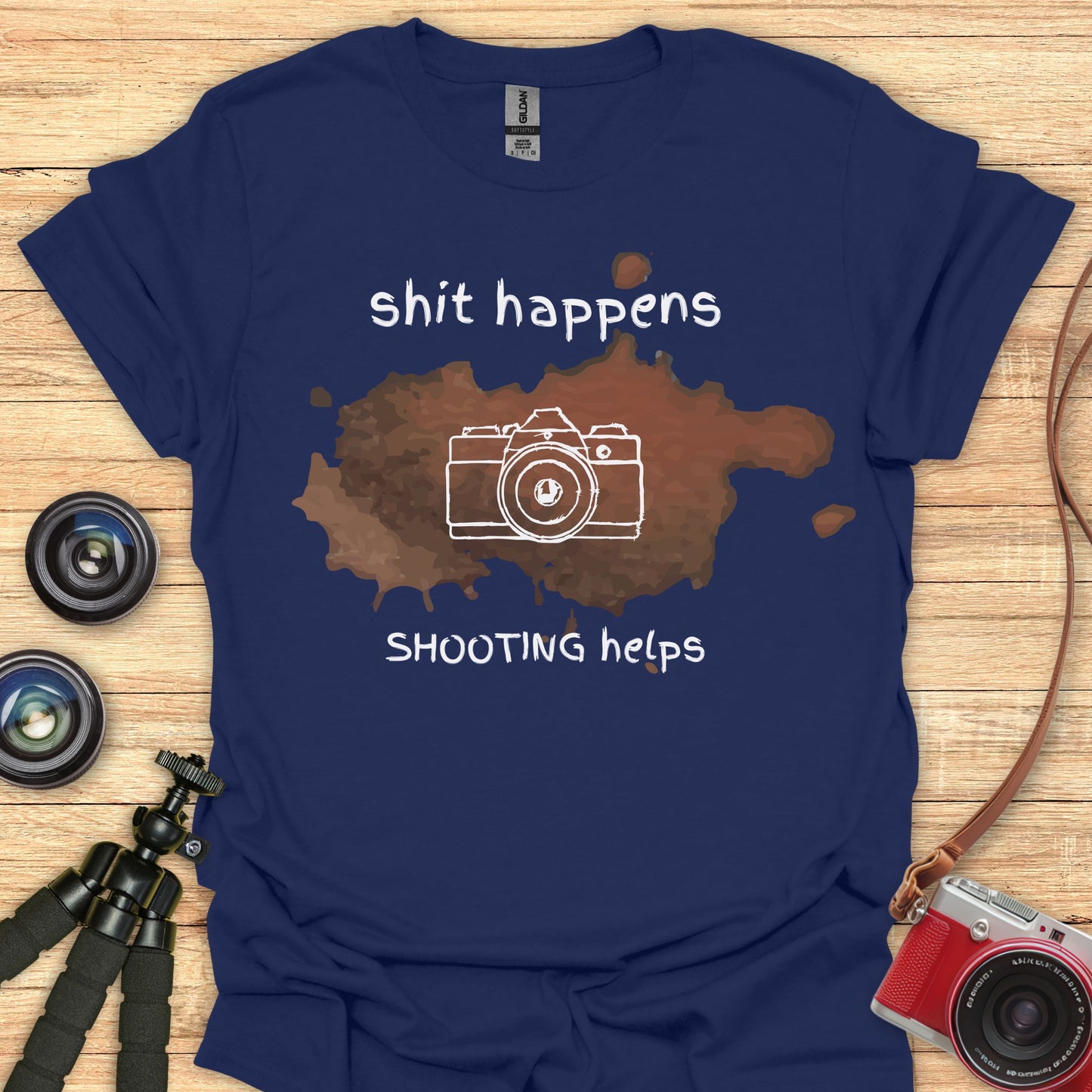 Shit Happens... Shooting Helps T-Shirt