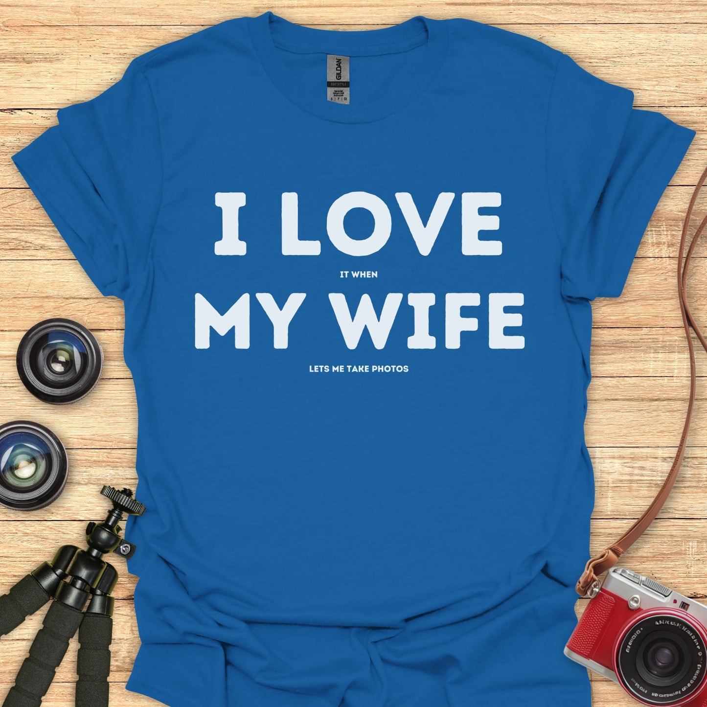 I Love My Wife Photo T-Shirt