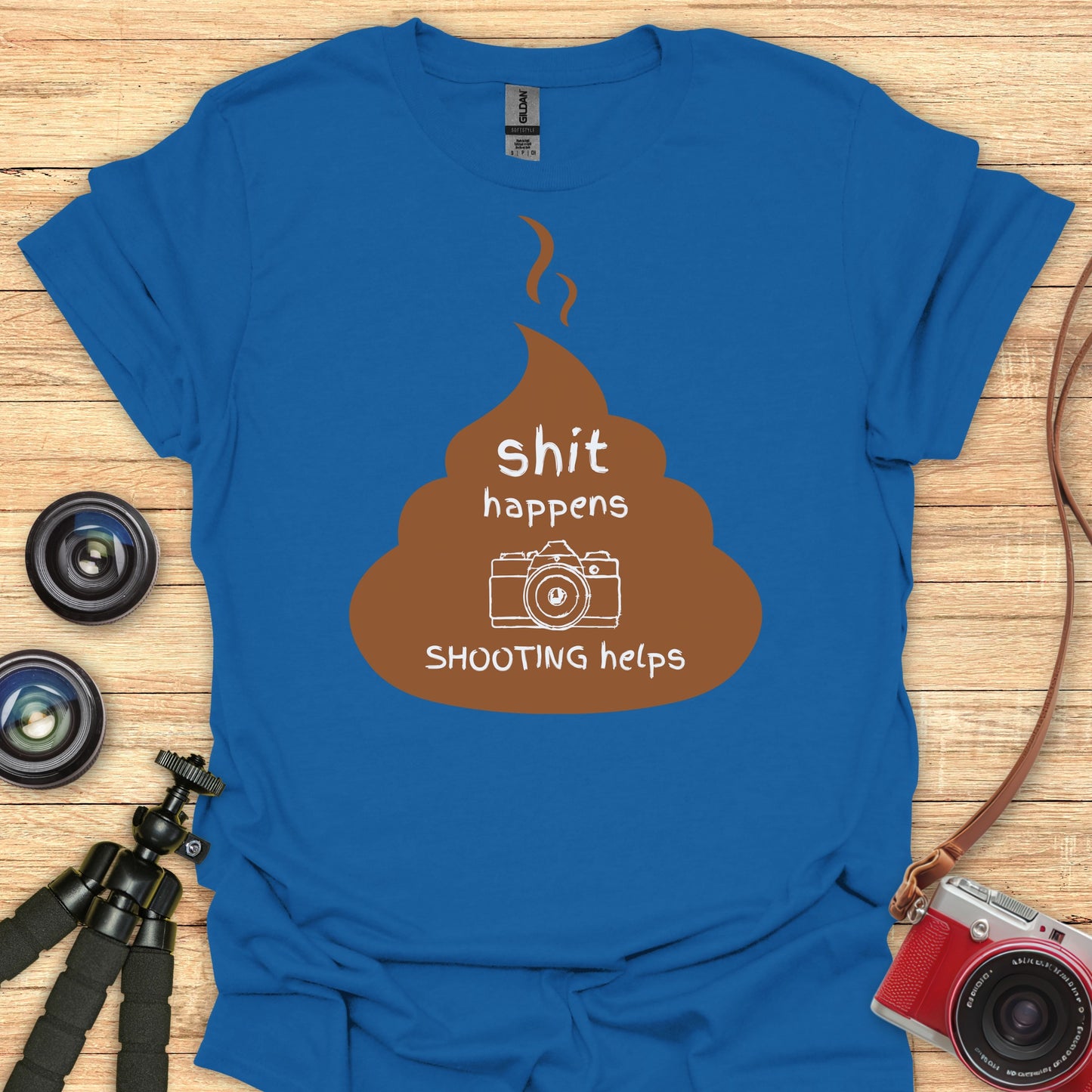 Shit Happens... Shooting Helps T-Shirt